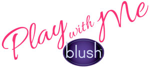 Play with me by blush novelties